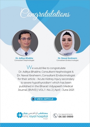 NMC Royal Hospital Sharjah congratulates Dr. Aditya Bhabhe, Consultant Nephrology & Dr. Nawal Ibraheem, Consultant, Endocrinology
